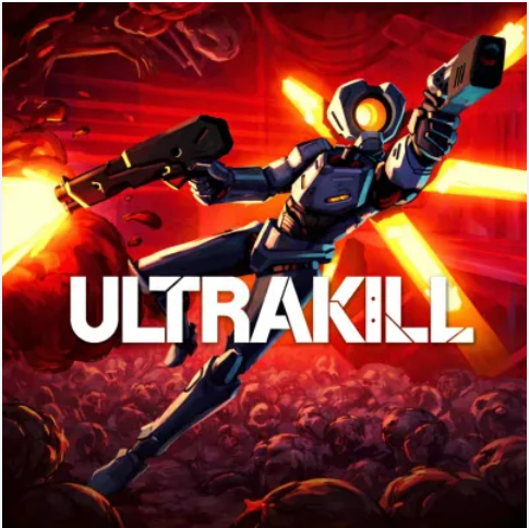 ULTRAKILL: Fast-paced, hyper-violent retro-style action shooter.
